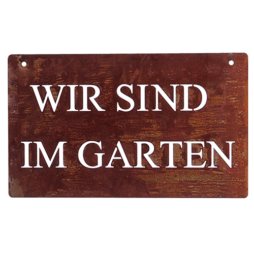 Schild "Wir sind im Garten" 20 x 33 cm Schild "Wir sind im Garten" 20 x 33 cm