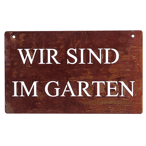 Schild "Wir sind im Garten" 15 x 25 cm